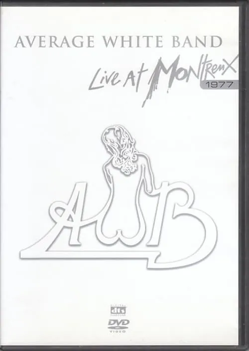 Average White Band: Live at Montreux 1977 (фильм)