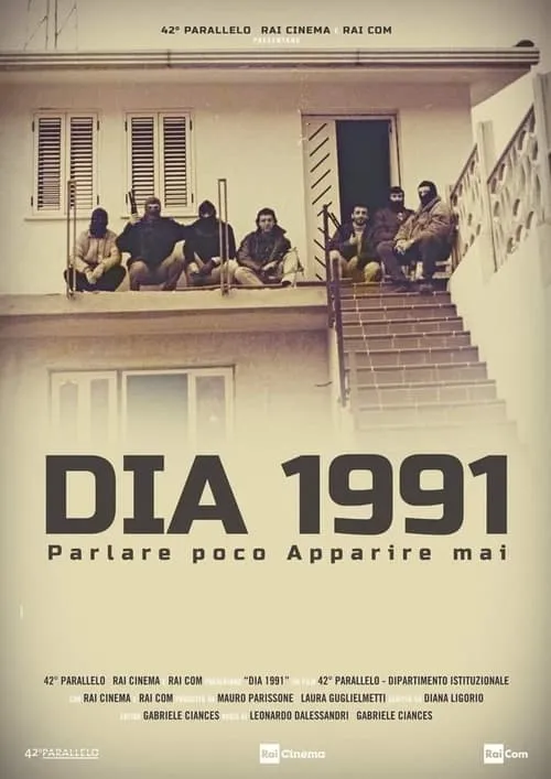 DIA 1991 - Parlare poco apparire mai (фильм)