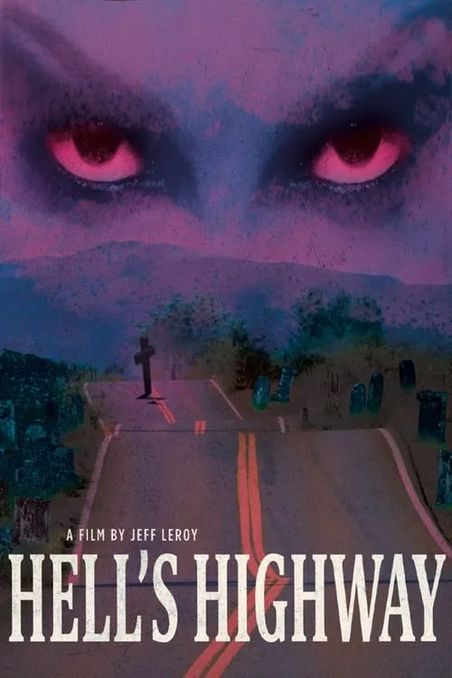 Hell's Highway (movie)