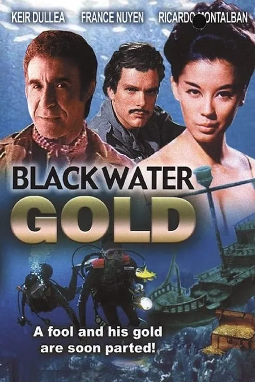 Black Water Gold (movie)