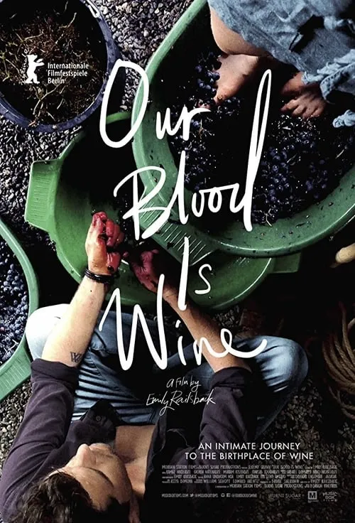 Our Blood Is Wine (movie)