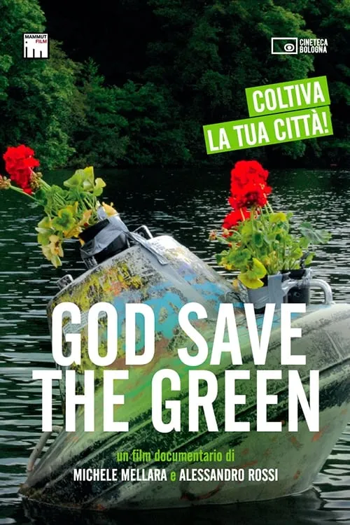 God Save the Green (фильм)