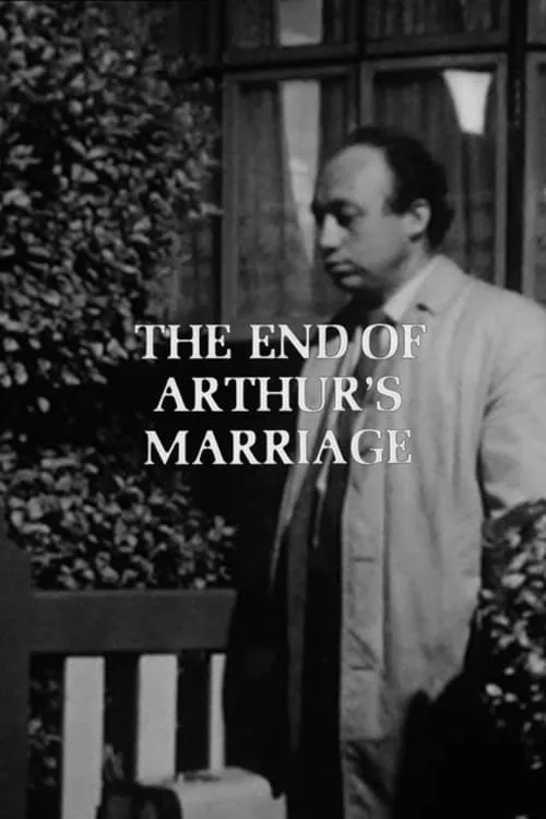 The End of Arthur's Marriage (фильм)