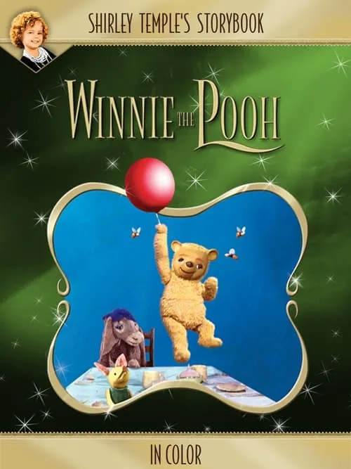 Shirley Temple’s Storybook: Winnie the Pooh (фильм)