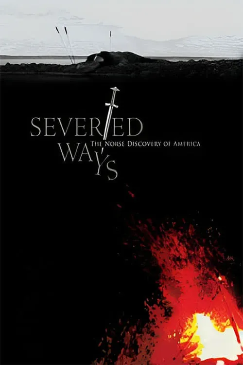 Severed Ways: The Norse Discovery of America (фильм)