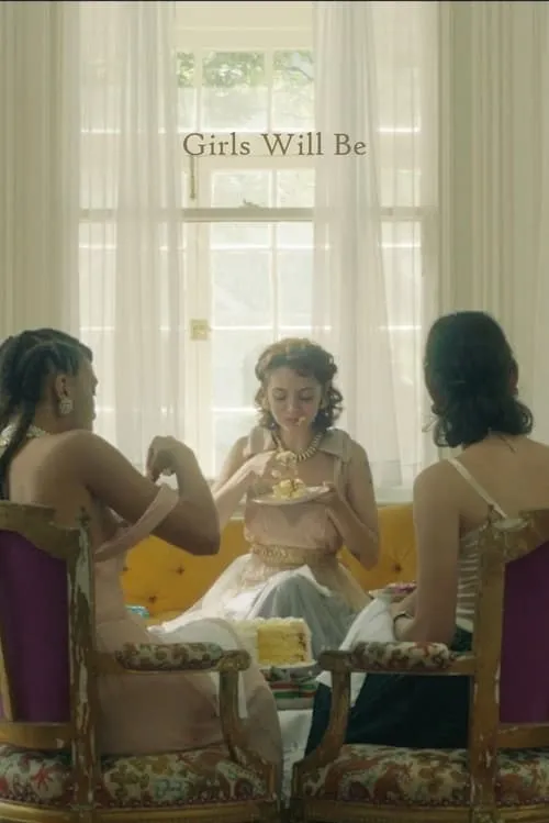 Girls Will Be (movie)