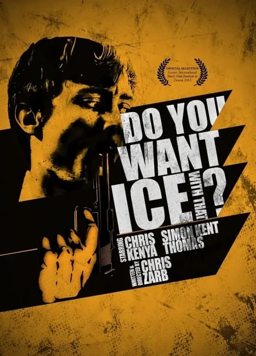 Do You Want Ice With That (фильм)