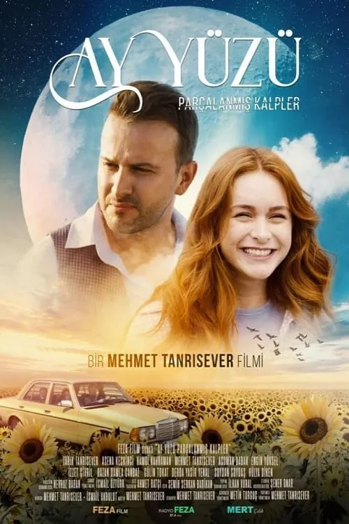 Ay Yüzü Parçalanmış Kalpler (movie)