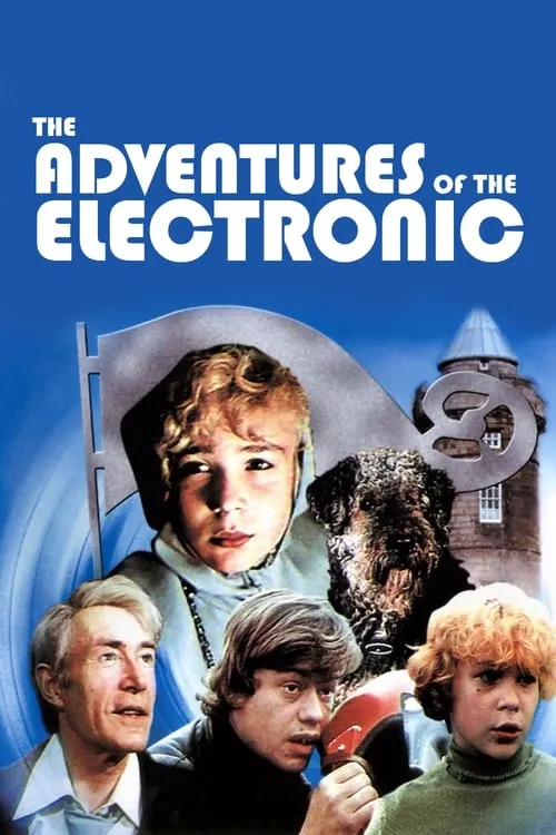 The Adventures of the Electronic (movie)