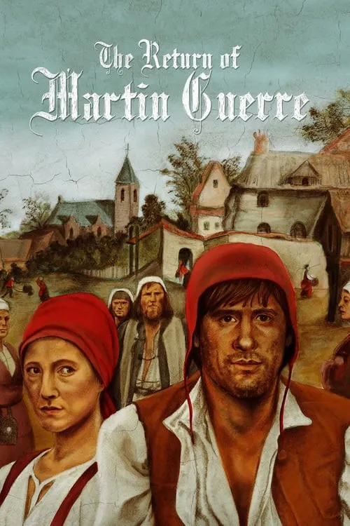 The Return of Martin Guerre (movie)