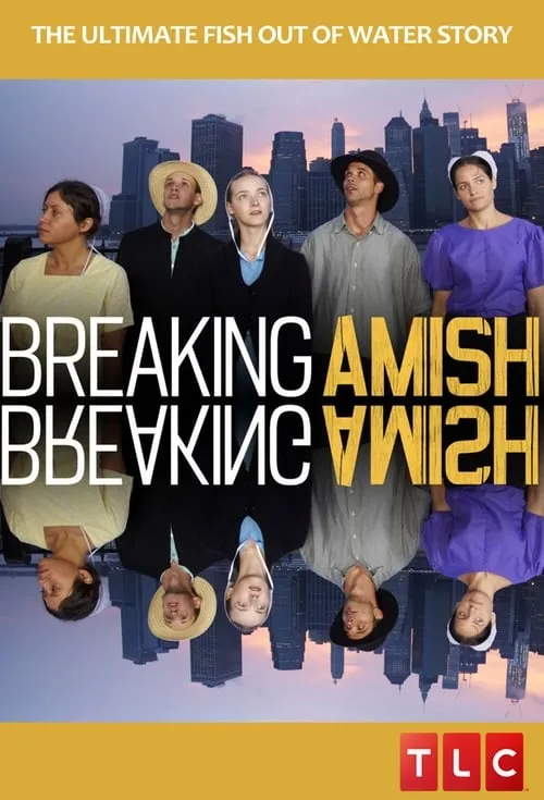 Breaking Amish (сериал)