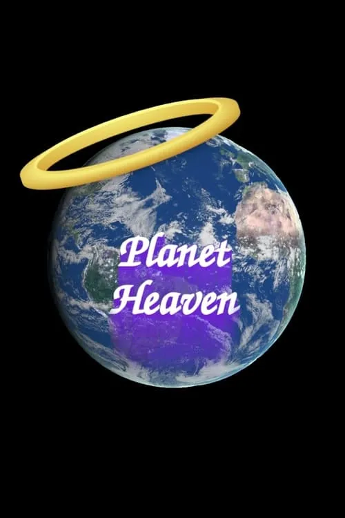 Planet Heaven (movie)