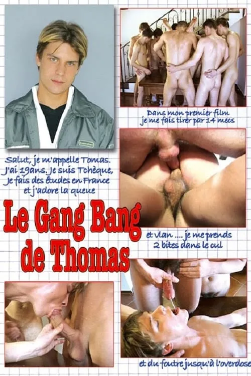 Le Gang Bang De Thomas (movie)