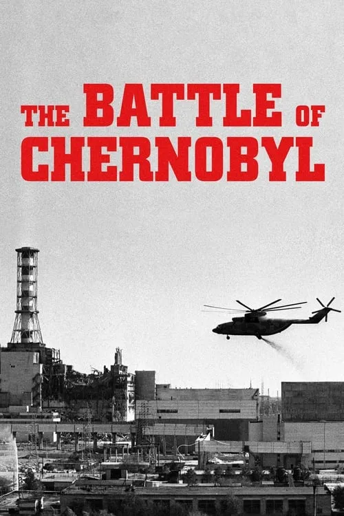 The Battle of Chernobyl (movie)