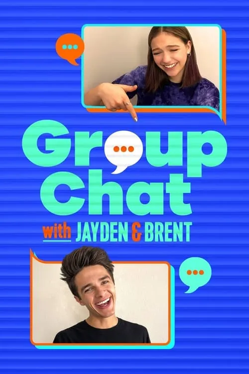 Group Chat with Jayden and Brent (series)