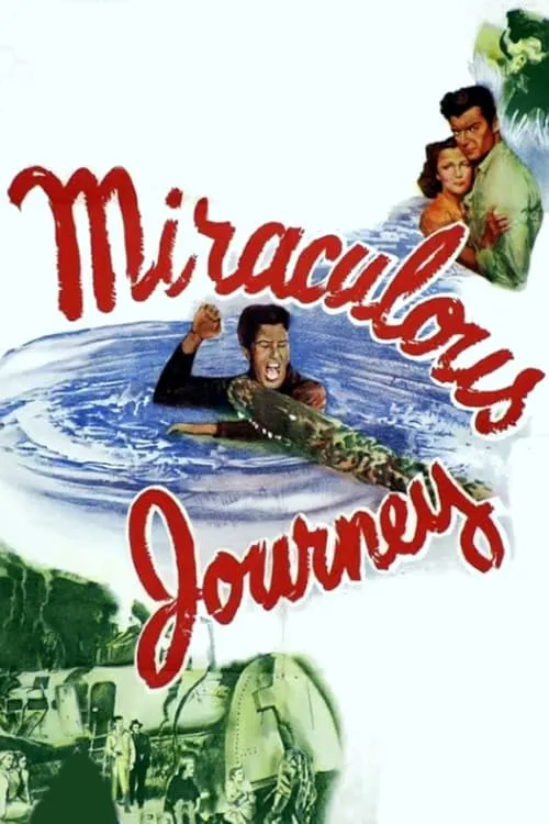 Miraculous Journey (movie)