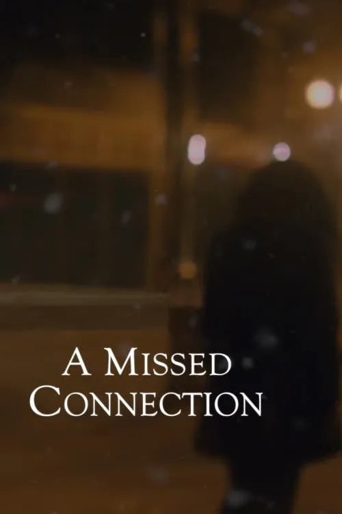 A Missed Connection (movie)