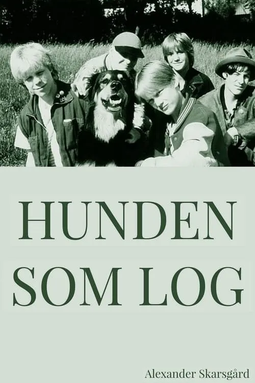 Hunden som log (фильм)