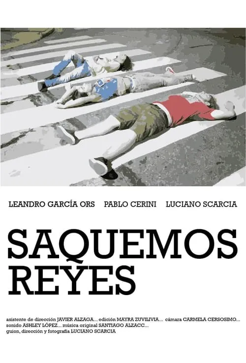 Saquemos Reyes (movie)