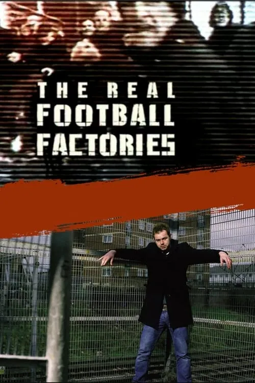 The Real Football Factories (сериал)