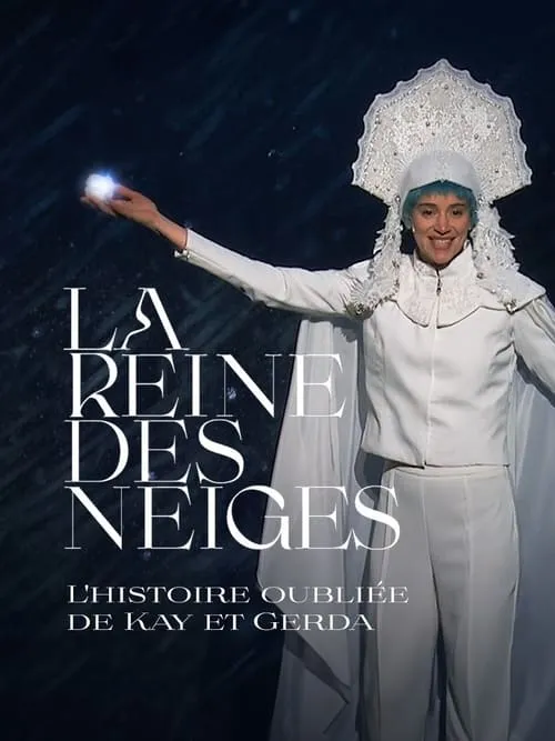 La Reine des neiges, l'histoire oubliée de Kay et Gerda (фильм)