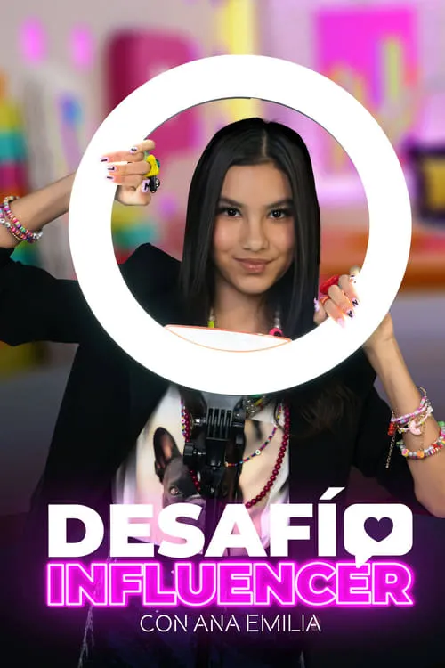 Desafío Influencer con Ana Emilia (сериал)