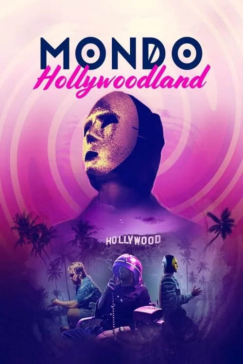 Mondo Hollywoodland (фильм)