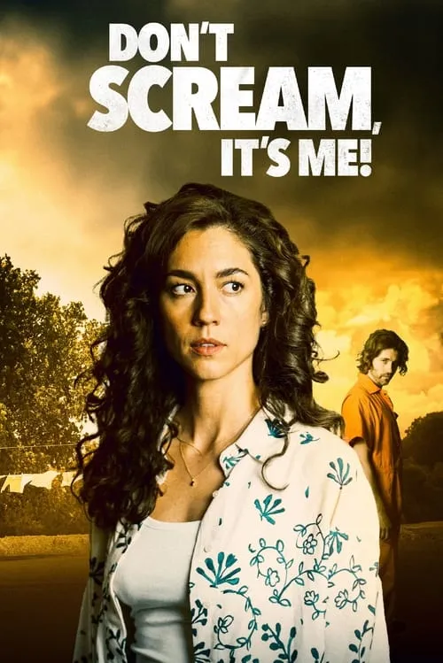 Don't Scream, It's Me! (movie)