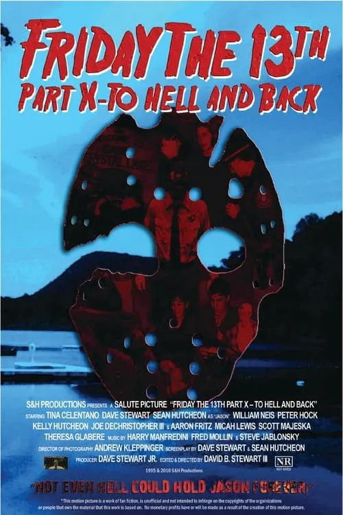 Friday the 13th Part X: To Hell and Back (фильм)