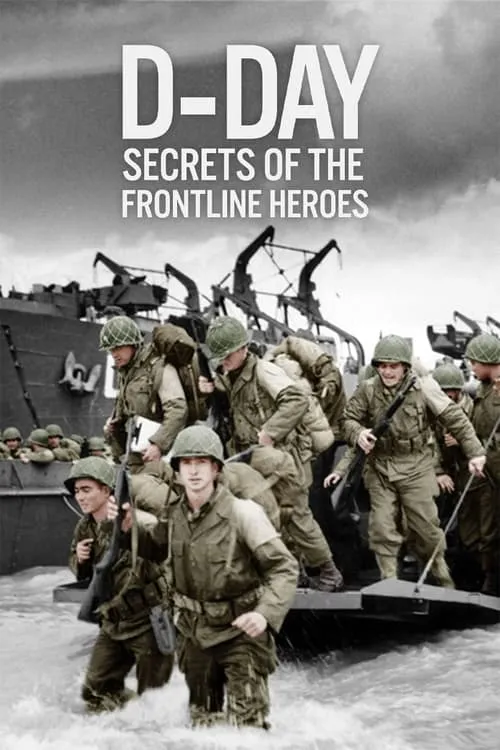 D-Day: Secrets of the Frontline Heroes (series)