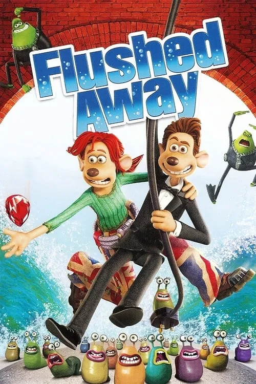 Flushed Away (movie)
