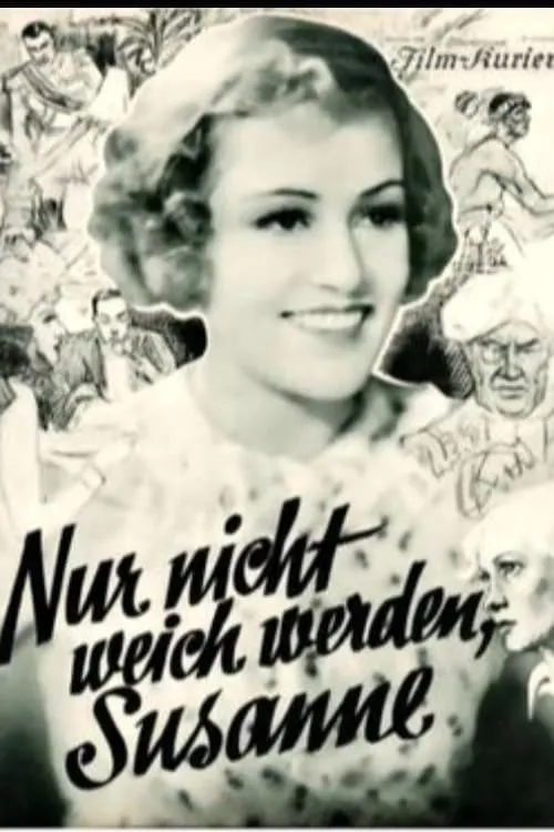 Nur nicht weich werden, Susanne! (movie)