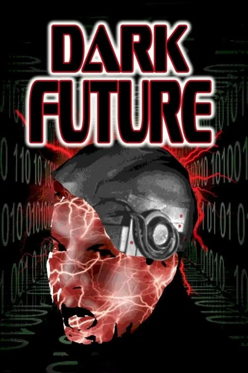 Dark Future (movie)