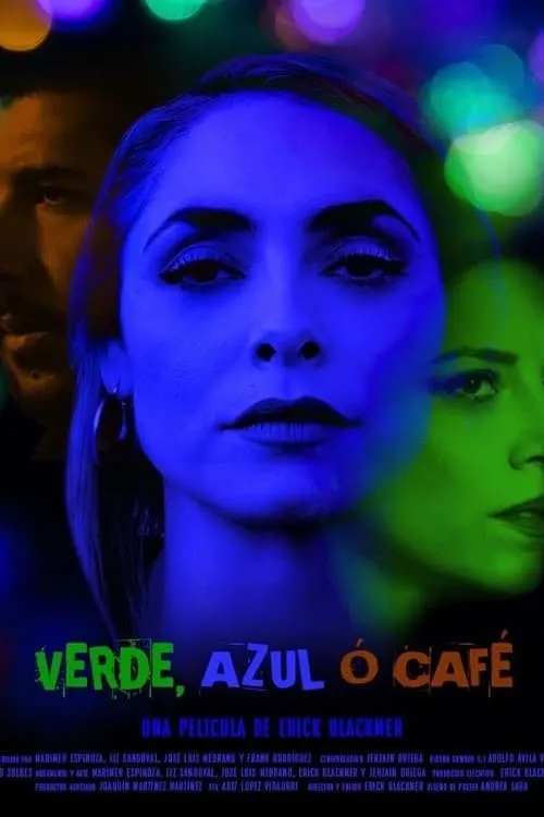 Verde, Azul o Café (movie)