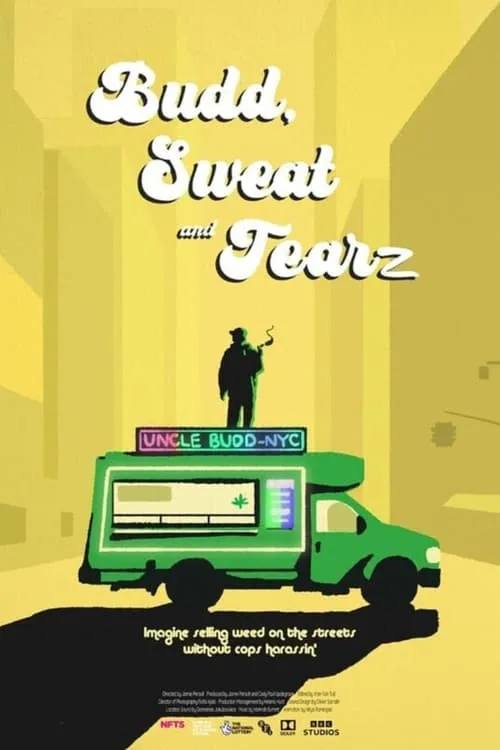 Budd, Sweat & Tearz (movie)