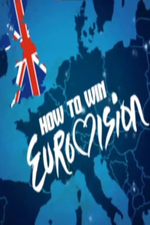 How to Win Eurovision (фильм)