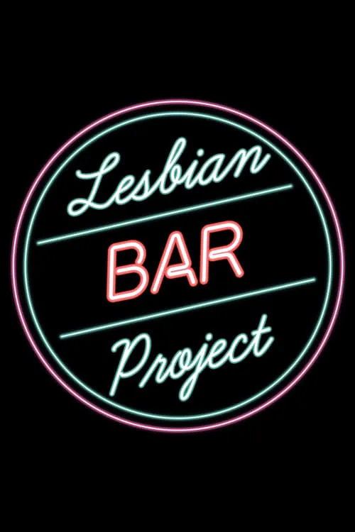 The Lesbian Bar Project (movie)