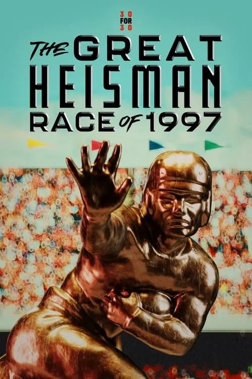 The Great Heisman Race of 1997 (movie)