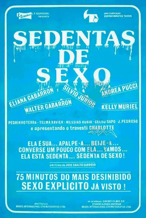 Sedentas de Sexo (фильм)