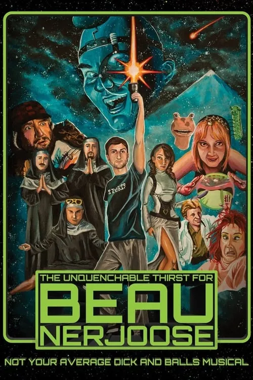 The Unquenchable Thirst for Beau Nerjoose (movie)