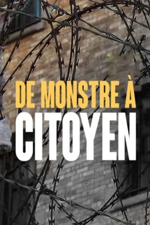 De monstre à citoyen (фильм)