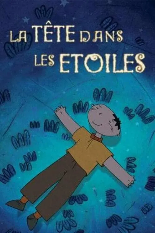 La tête dans les étoiles (фильм)