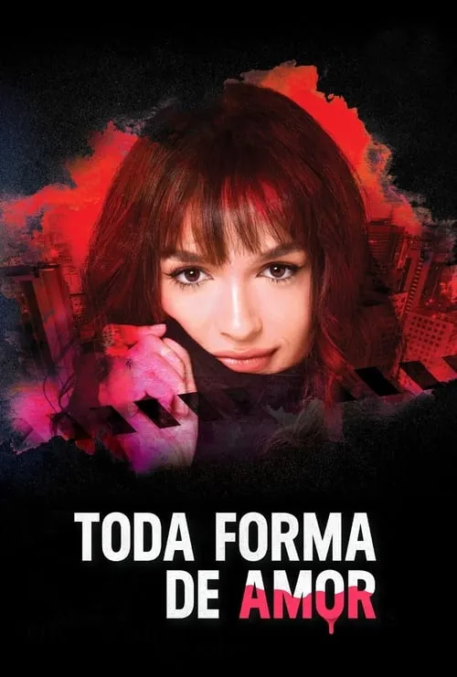 Toda Forma de Amor (сериал)