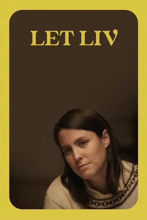 Let Liv (movie)