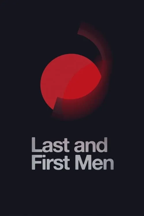 Last and First Men (movie)
