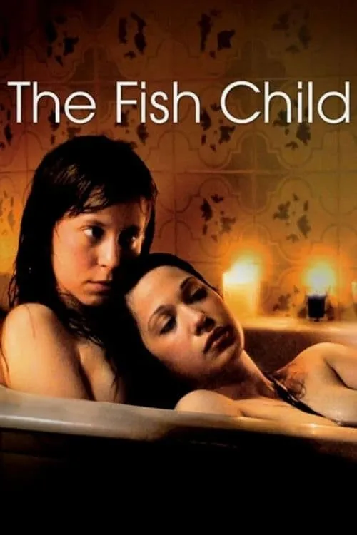 The Fish Child (movie)