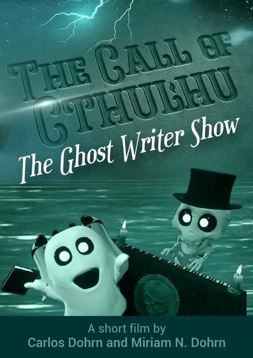 The Ghost Writer Show - The Call of Cthulhu (movie)