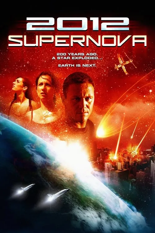 2012: Supernova (movie)