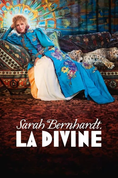 Sarah Bernhardt, la divine