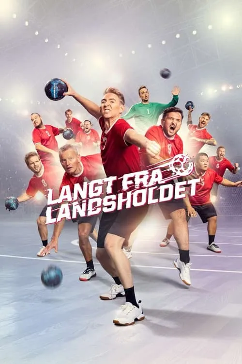 Langt fra landsholdet (сериал)